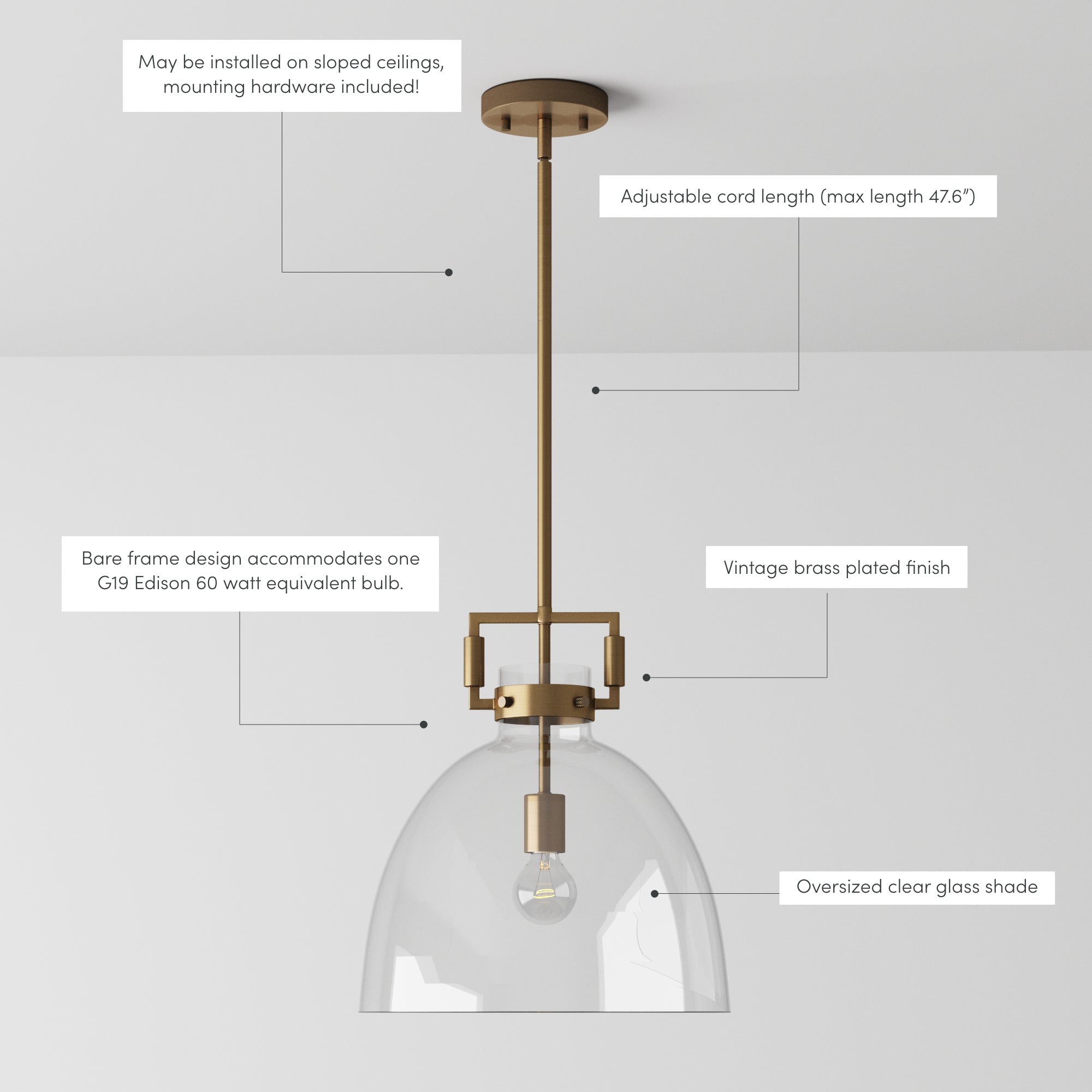 A brass pendant light with an adjustable cord, clear glass shade, and bare frame for a G19 Edison bulb. Features vintage brass plating and can be installed on sloped ceilings. Bulb and mounting hardware included.