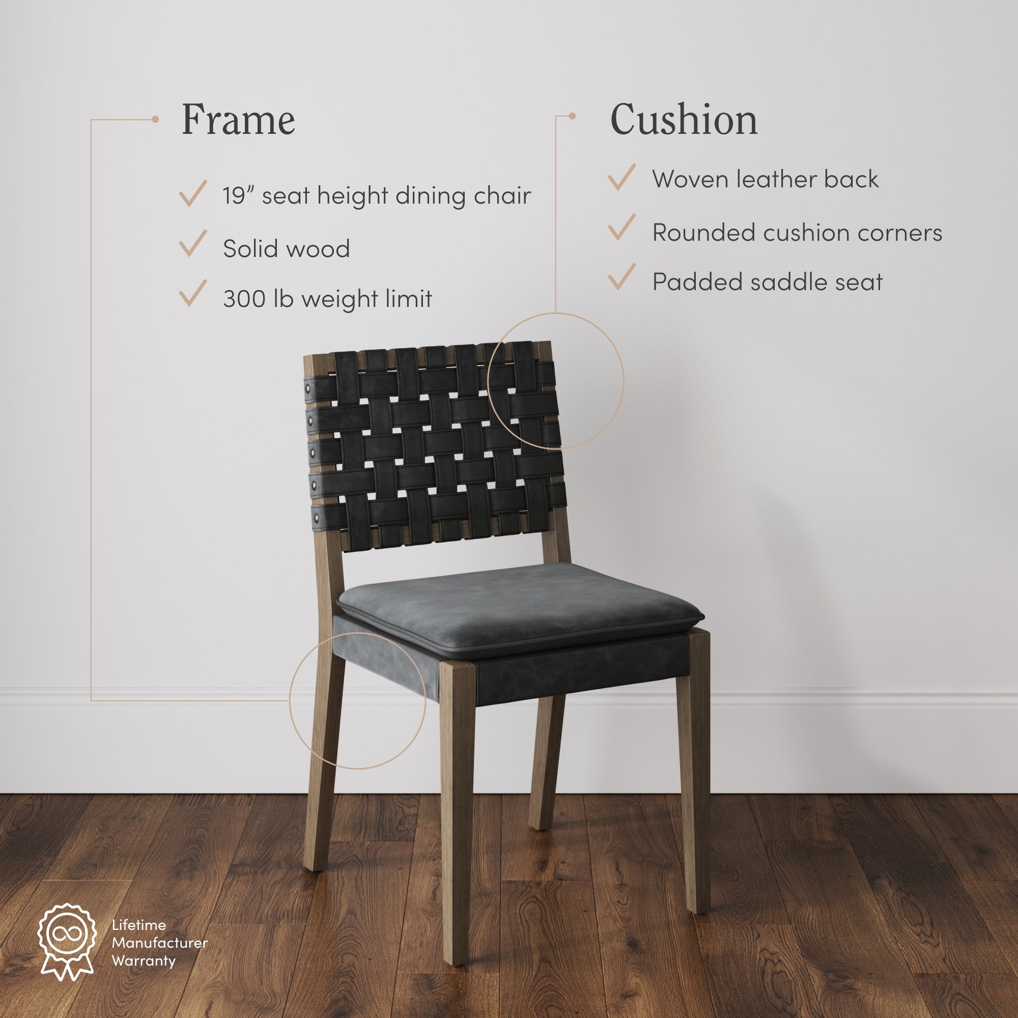 A wooden dining chair with a dark woven leather back and black cushioned seat, shown against a white wall. Text highlights features: solid wood frame, 19” seat height, 300 lb limit, woven leather back, rounded cushion, padded seat.