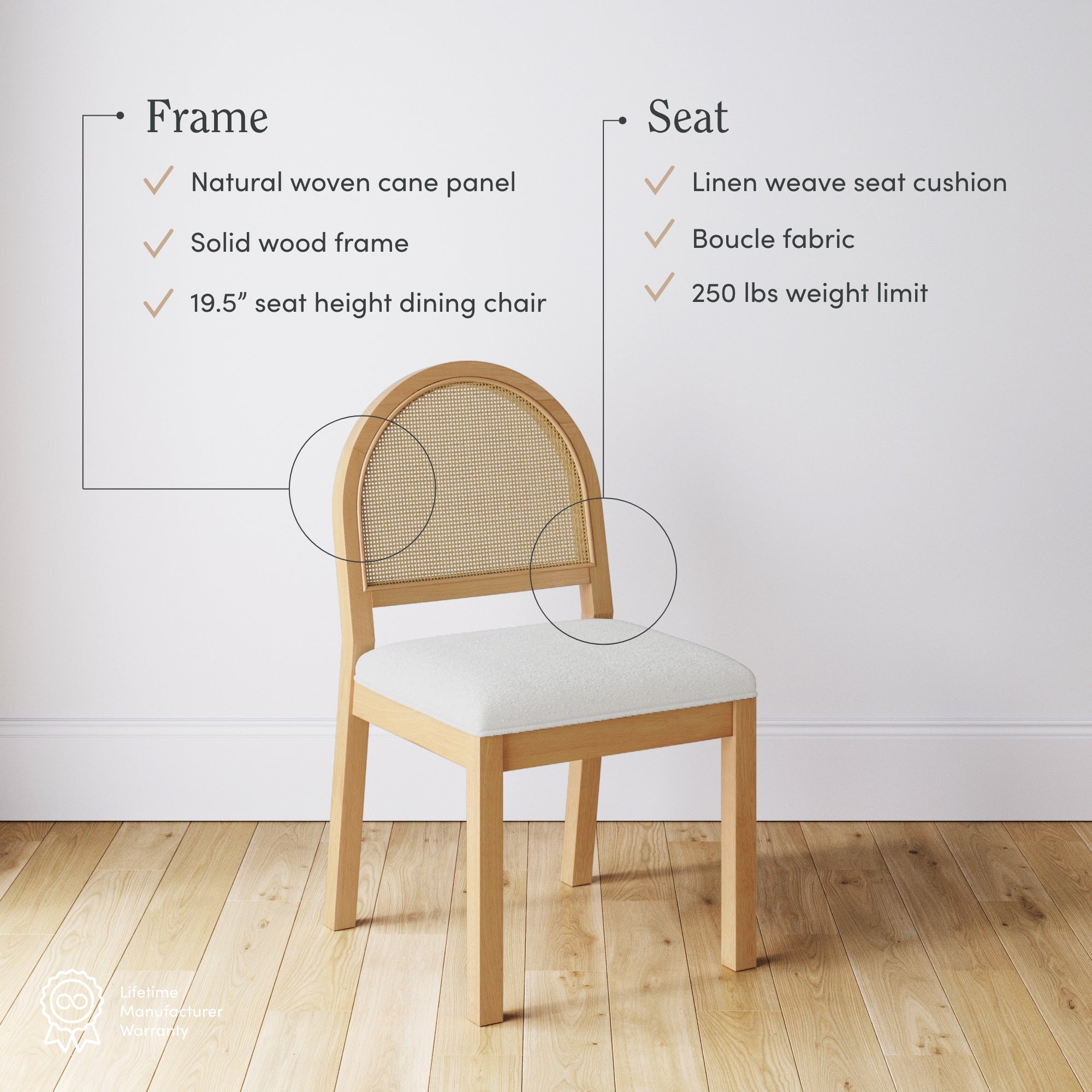 A wooden dining chair with a natural woven cane backrest and a light-colored linen seat cushion. Text highlights features: wood frame, cane panel, 19.5 seat height, linen seat, bouclé fabric, and 250 lbs weight limit.