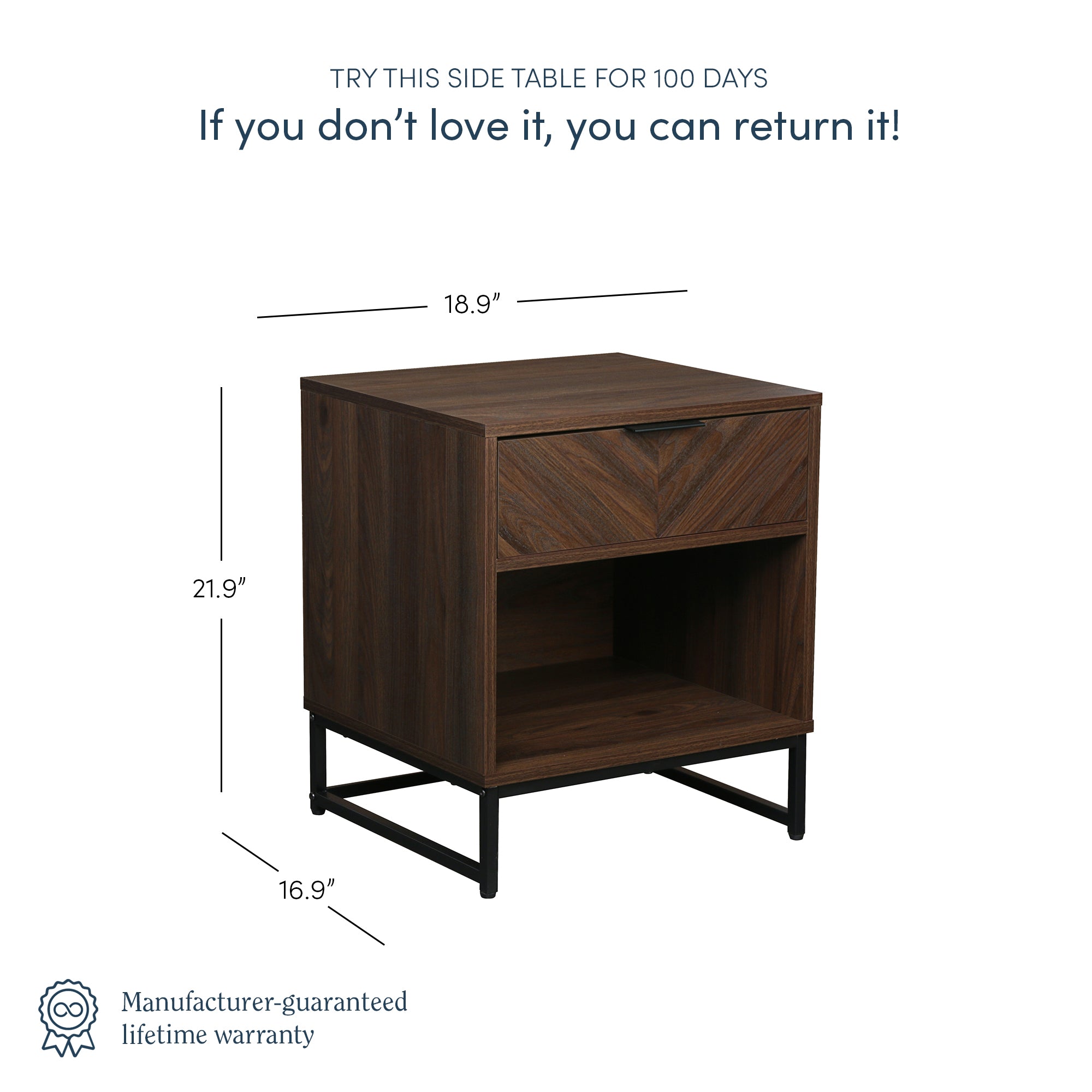 A modern wooden side table with one drawer and an open shelf, measuring 18.9 wide, 21.9 high, and 16.9 deep. Text above offers a 100-day return policy and a manufacturer-guaranteed lifetime warranty.