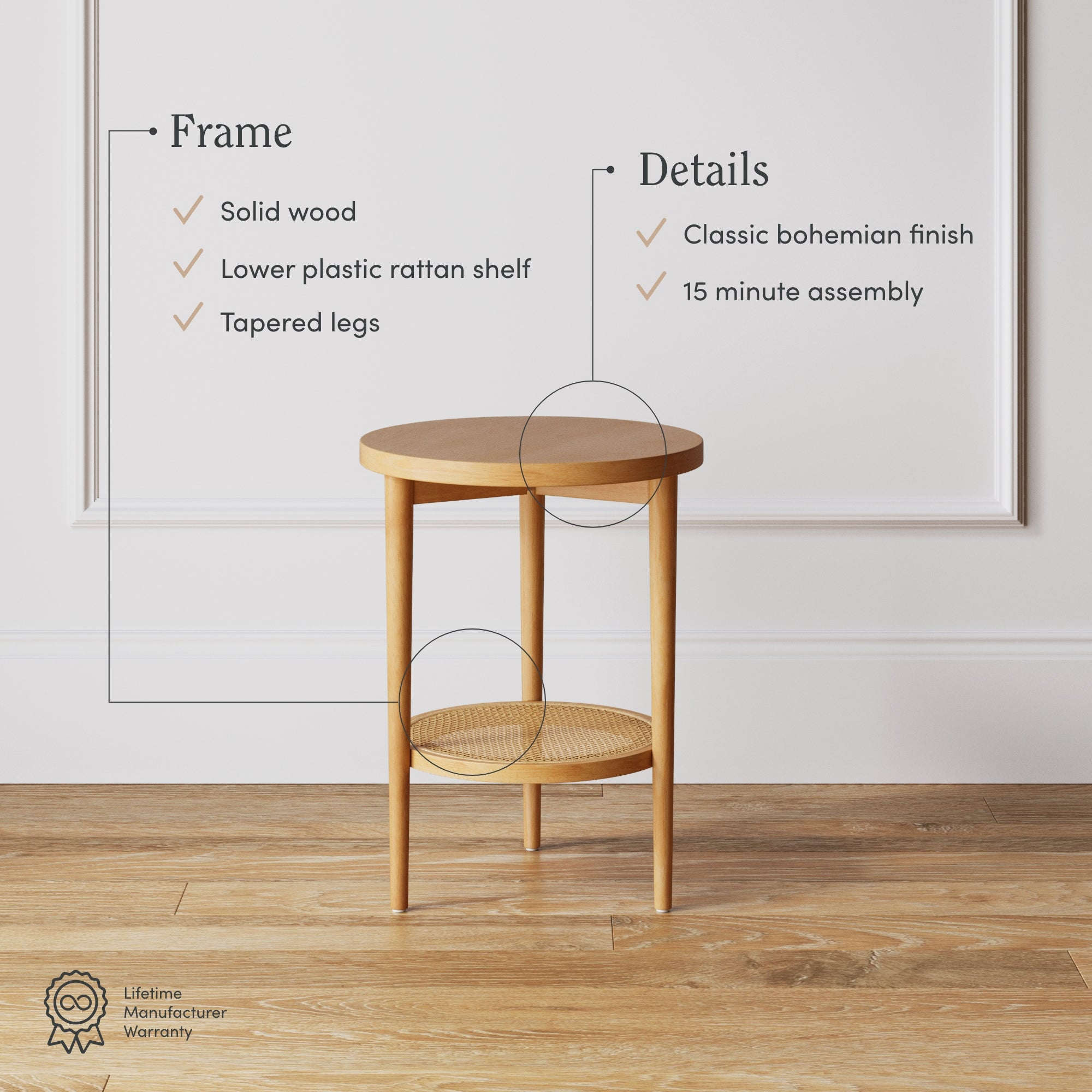 Round wooden side table with slim, tapered legs and a lower plastic rattan shelf. Text highlights solid wood frame, classic bohemian finish, 15-minute assembly, and lifetime warranty. Table stands on a wooden floor.