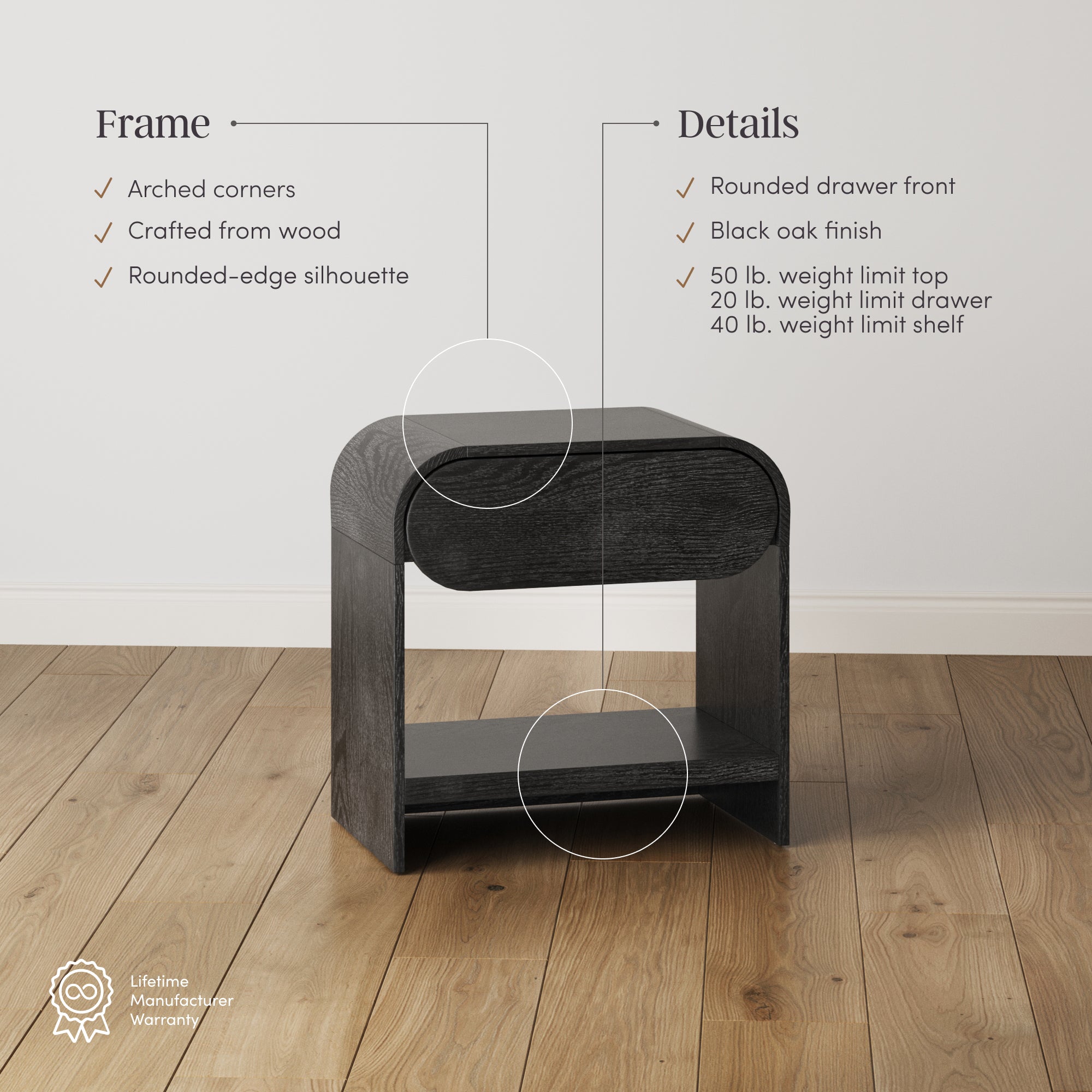 A small black oak nightstand with rounded edges and an open shelf stands on a wooden floor. Text highlights its arched corners, rounded drawer front, black oak finish, and weight limits for the drawer and shelf.