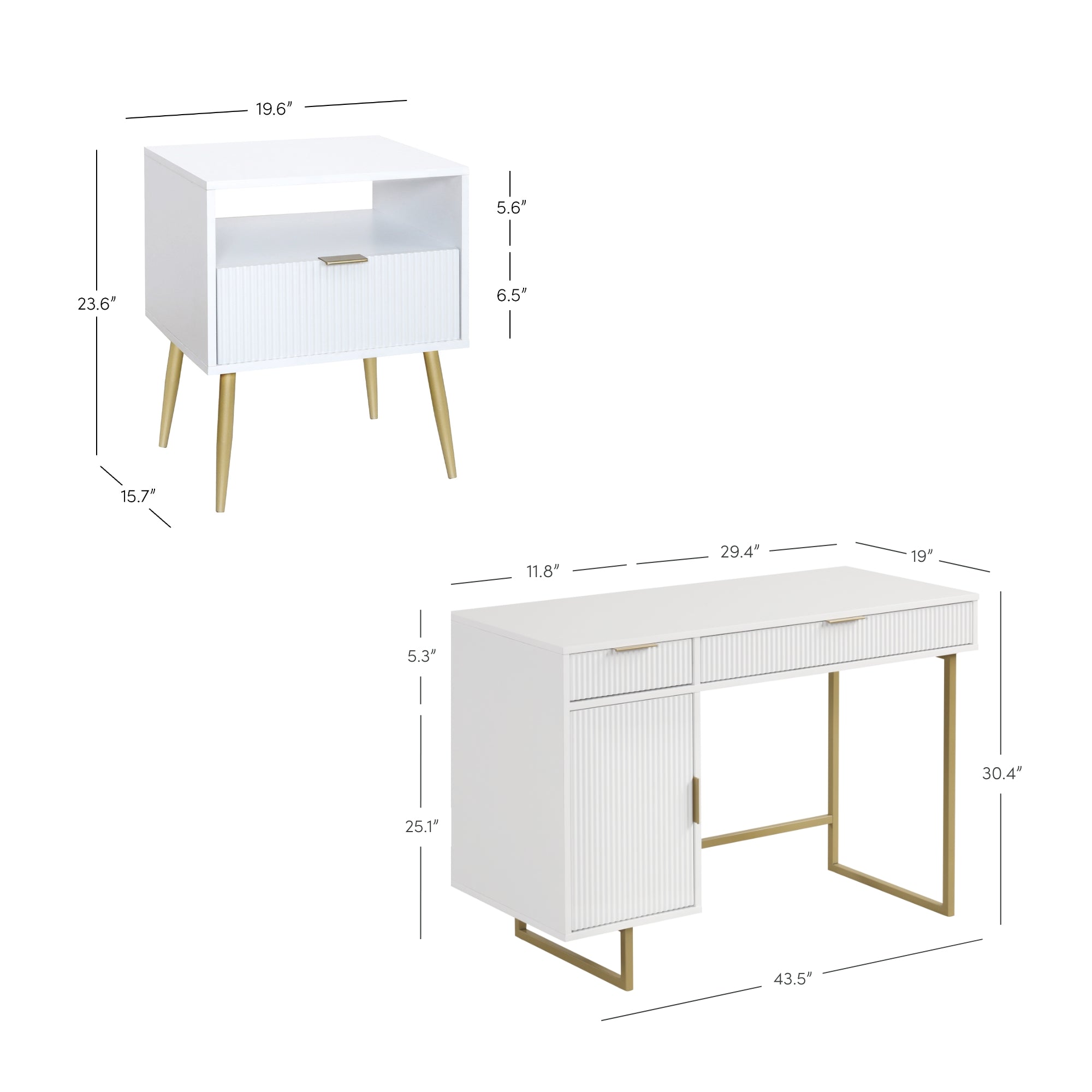 Two white furniture pieces with gold legs: a nightstand (23.6 H x 19.6 W x 15.7 D) with one drawer and open shelf, and a desk (30.4 H x 43.5 W x 19 D) with two drawers and a cabinet, both with dimensions labeled.