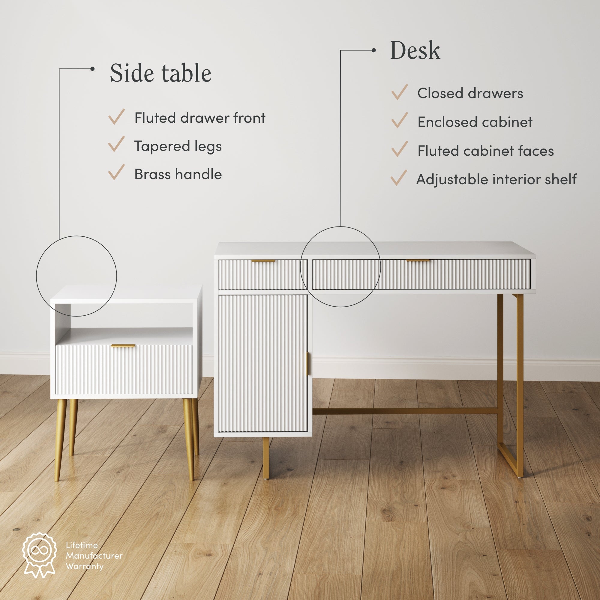White side table and desk set on a wood floor. Both pieces have fluted drawer fronts, gold tapered legs, and brass handles. Callouts highlight design features for each furniture piece.