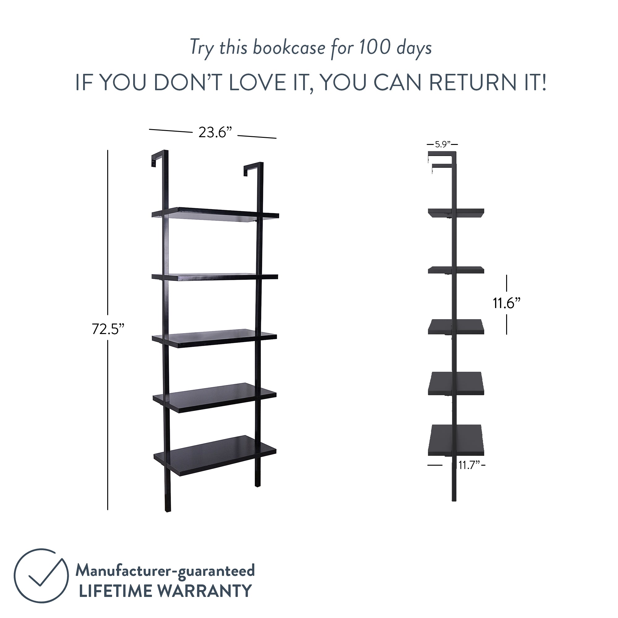 Tall black bookcase with six shelves mounted between two vertical supports. Dimensions provided: 72.5 height, 23.6 width, and shelf depth of 11.6 and 11.7. Lifetime warranty and 100-day return policy noted.