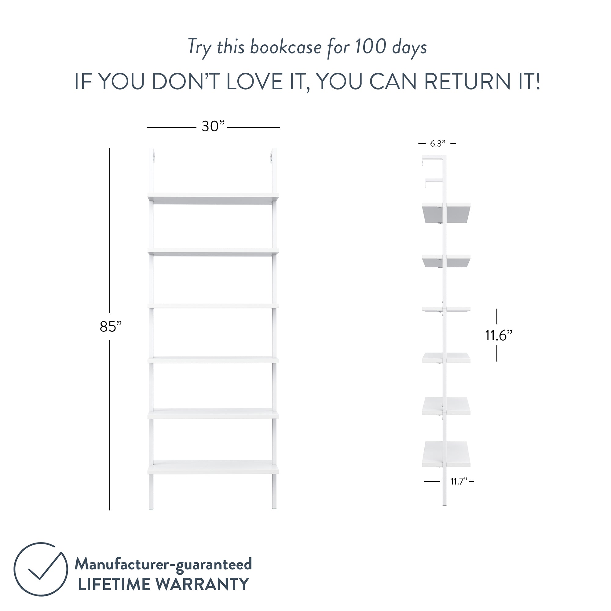 White bookcase with five shelves, measuring 85 inches tall, 30 inches wide, and shelves 11.6 inches deep. Text offers a 100-day trial, easy return, and lifetime warranty.