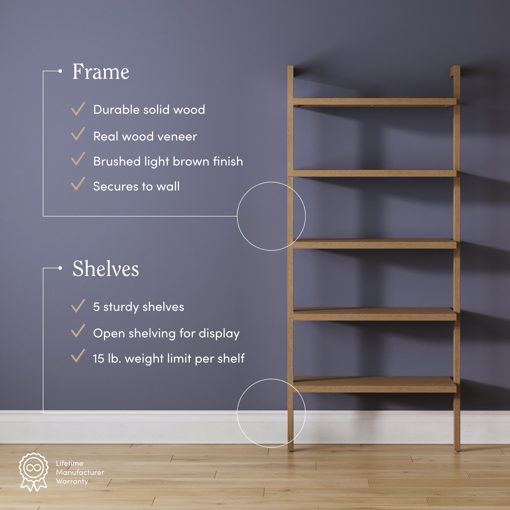 A wooden bookshelf with five open shelves stands against a purple wall. Text highlights features: solid wood frame, wood veneer, brushed light brown finish, secures to wall, 5 shelves, open display, 15 lb. weight limit per shelf.