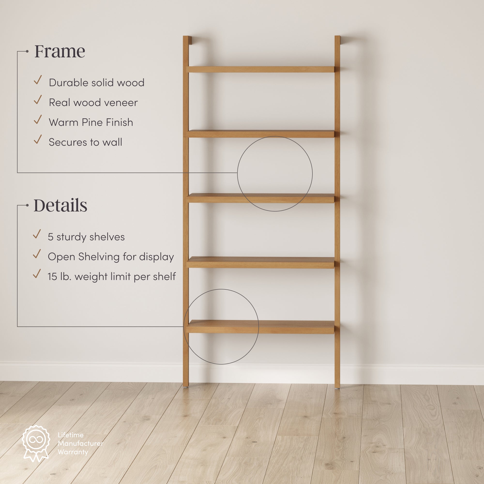 A minimalist light wood ladder shelf with five open shelves stands against a white wall. Text highlights its durable solid wood frame, warm pine finish, and open shelving, with a 15 lb. weight limit per shelf.