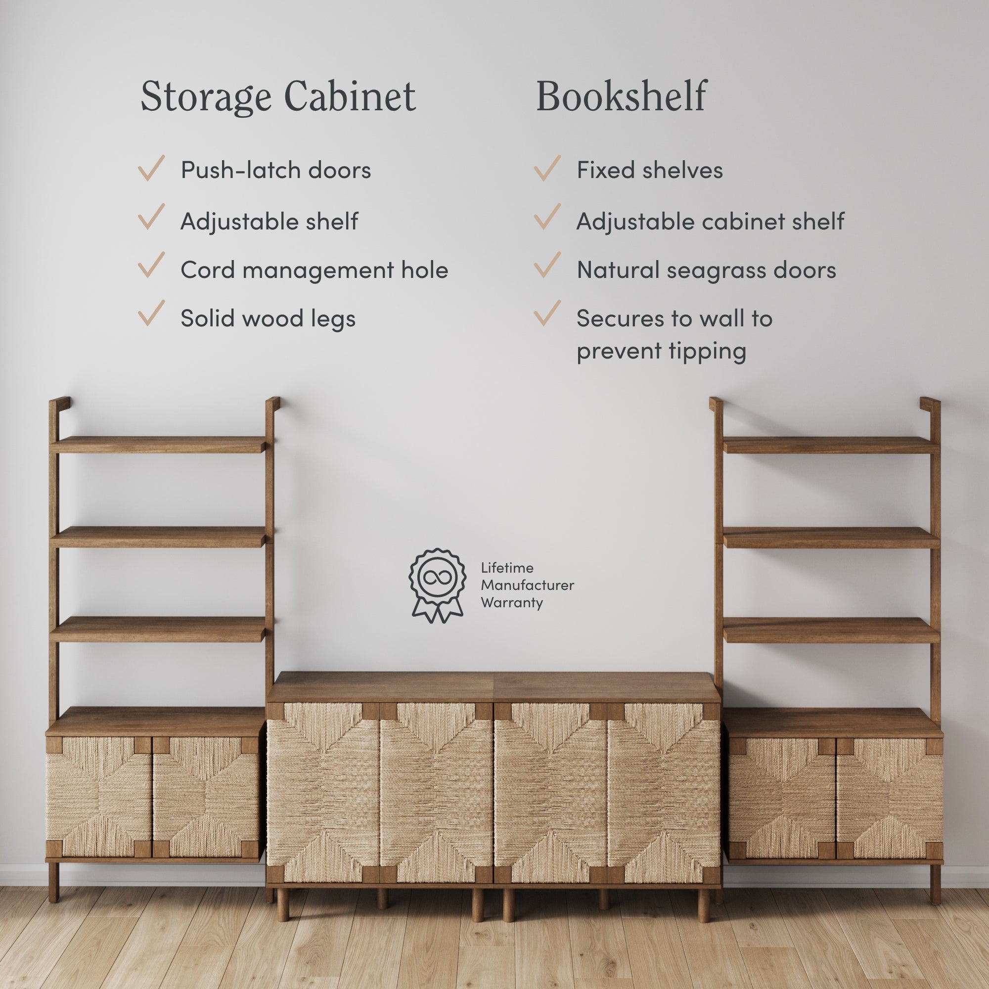 Two wooden furniture pieces stand against a white wall: a storage cabinet with woven doors and a bookshelf with open shelves. Features of each are listed above them in text. A warranty badge is centered between them.