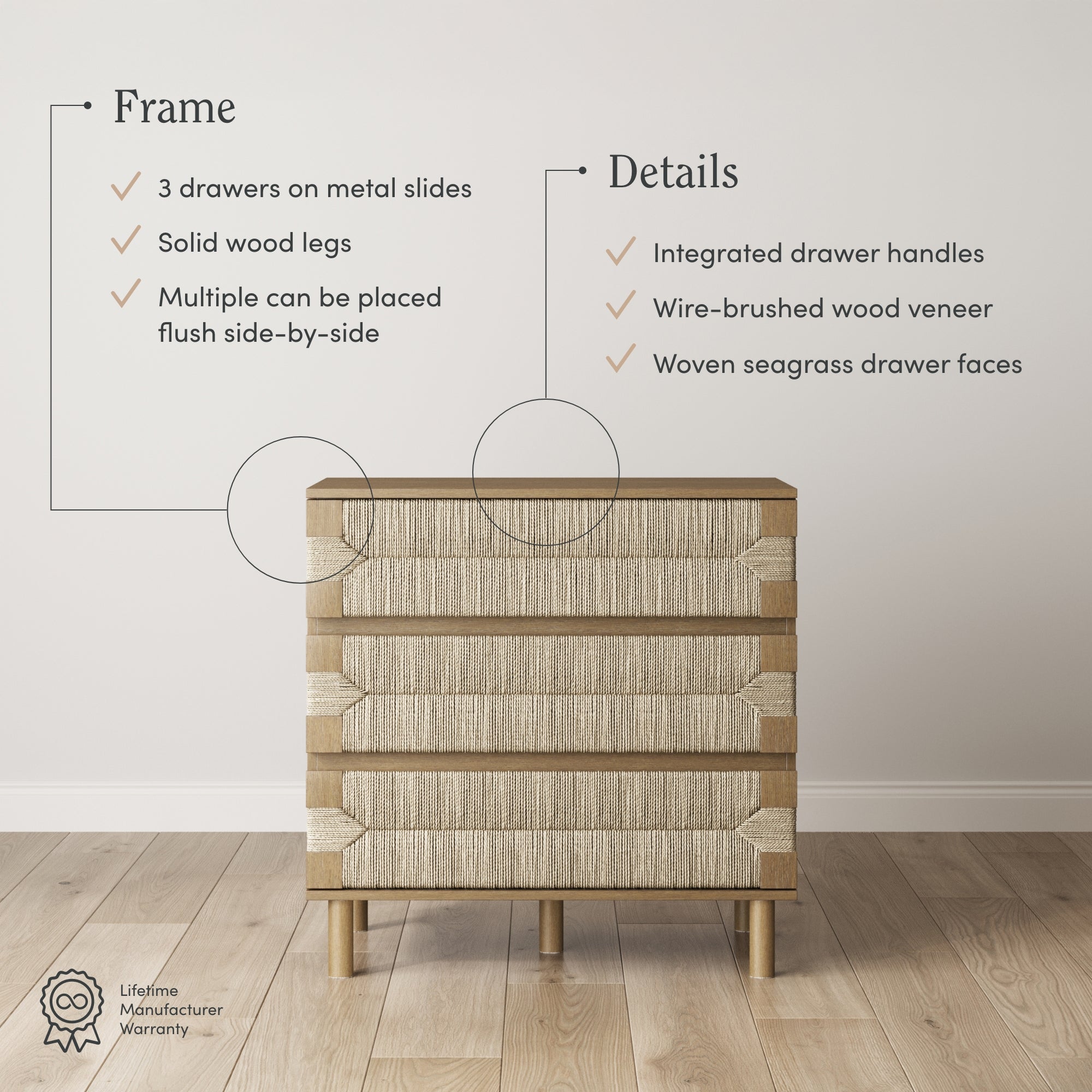 A modern dresser with woven seagrass drawer faces and solid wood legs is placed against a white wall. Text highlights features: 3 drawers, solid wood legs, integrated handles, wood veneer, and lifetime warranty.