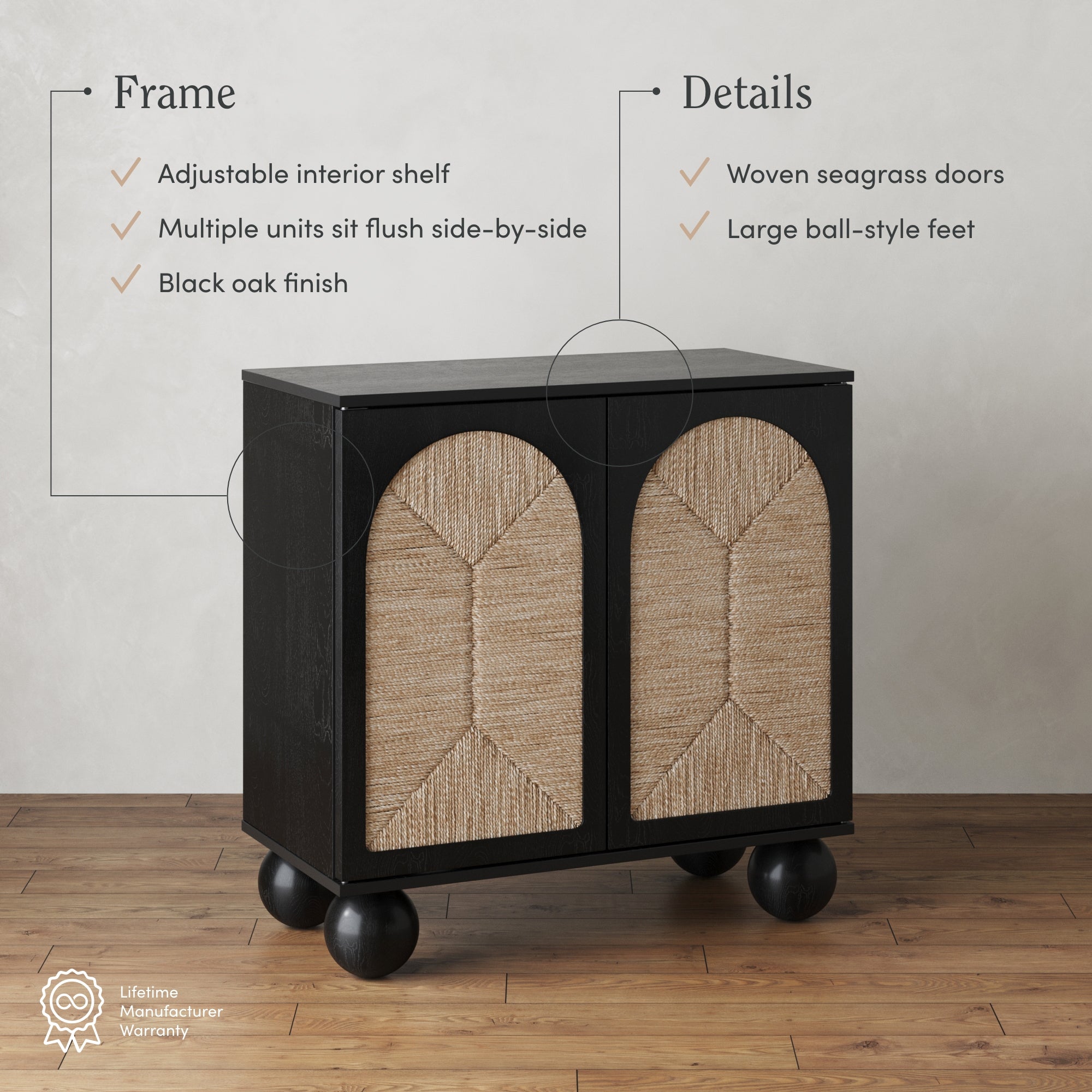 Black cabinet with woven seagrass doors, large ball-style feet, and a black oak finish. Text highlights adjustable interior shelf, flush side-by-side setup, and woven doors. Lifetime Manufacturer Warranty badge shown.