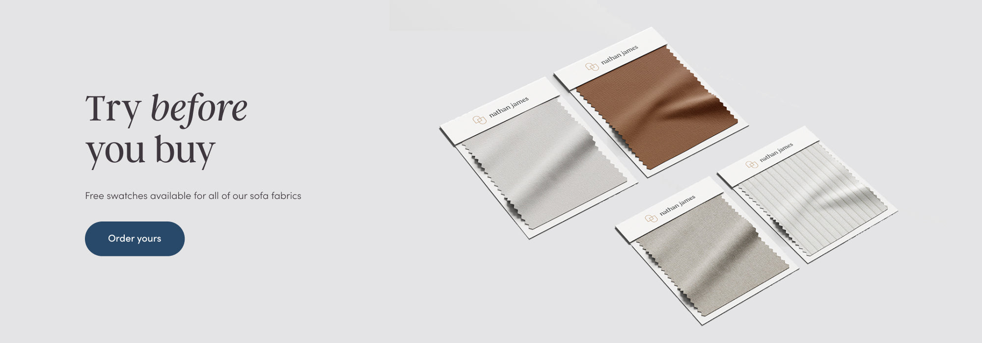Four sofa fabric swatches are displayed on a light background next to the text Try before you buy. A button below invites users to order free swatches of the fabrics.