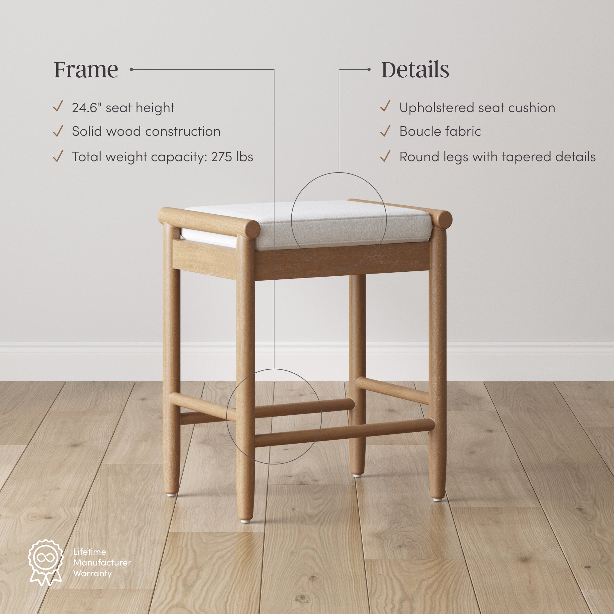 A modern wooden stool with a light upholstered seat is shown on a wood floor. Text highlights its frame features (solid wood, 24.6 height, 275 lbs capacity) and details (boucle fabric, round tapered legs).